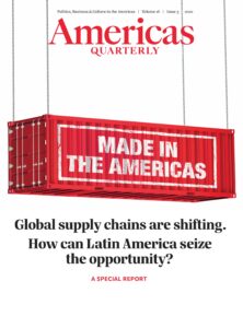 The cover of the Supply Chains issue of Americas Quarterly, featuring a shipping container stamped with "Made in the Americas" to evoke challenges and opportunities of shifting international trade.