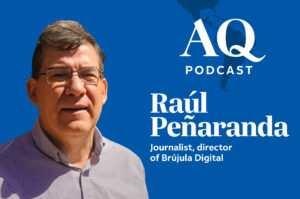 AQ Podcast: The White House's Juan Gonzalez on Mexico Relationship,  Venezuela and More