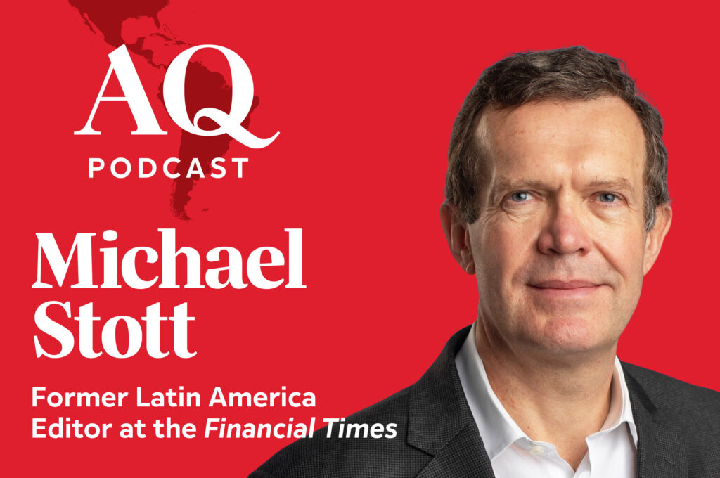 AQ Podcast | Brazil, Colombia and a Regional Case for Optimism