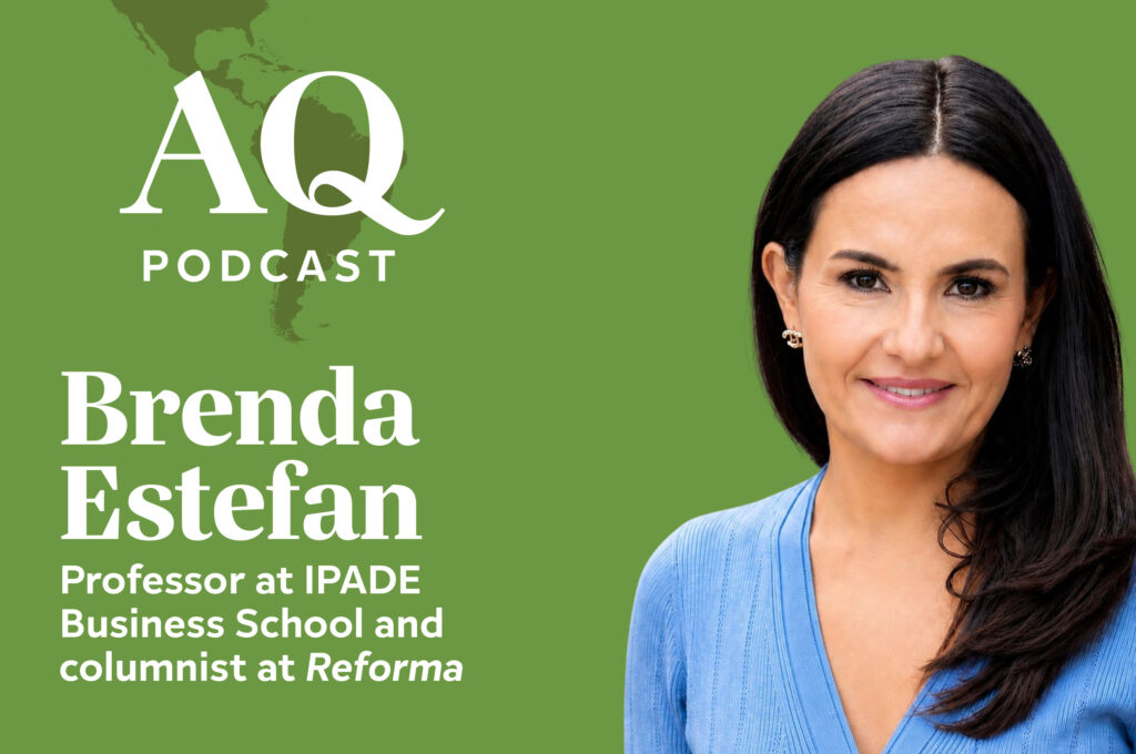AQ Podcast | The Mexico-U.S. Relationship’s Most Delicate Phase